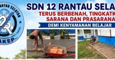 SDN 12 Rantau Selatan Terus Berbenah