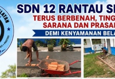 SDN 12 Rantau Selatan Terus Berbenah